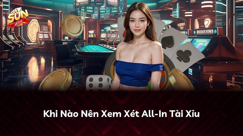 Khái niệm All in tài xỉu trong cá cược hiện đại